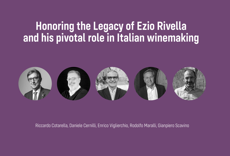 In onore dell’eredità di Ezio Rivella e del suo ruolo fondamentale per l’enologia italiana