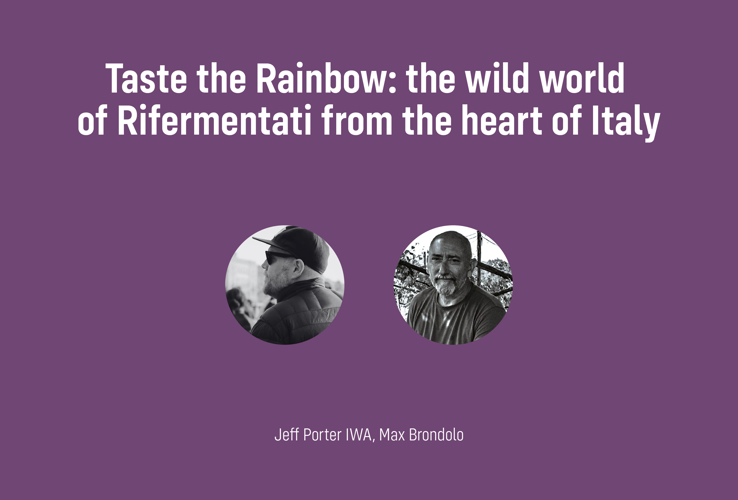 Taste the Rainbow: the wild world of Rifermentati from the heart of Italy